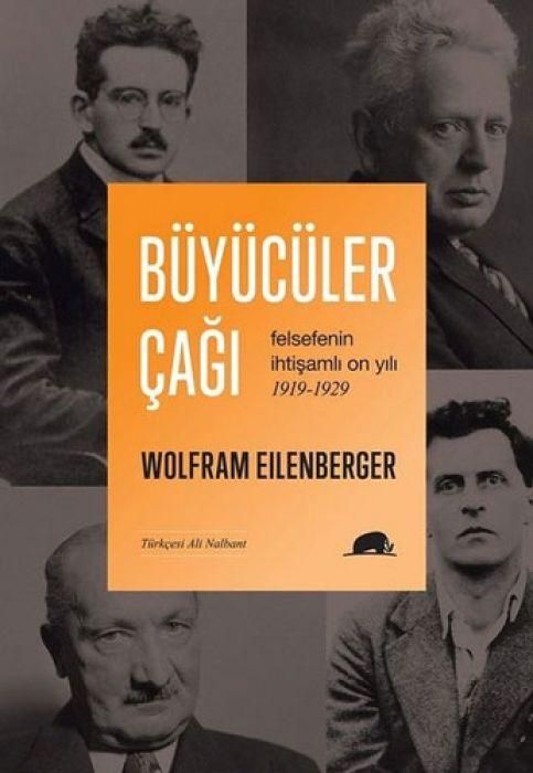 Produktbild: B&uuml;y&uuml;c&uuml;ler Cagi Felsefenin Ihtisamli On Yili 1919-1929