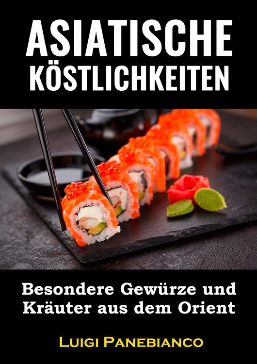 Produktbild: Asiatische K&ouml;stlichkeiten