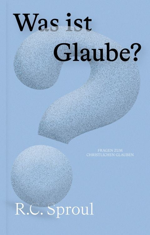 Produktbild: Was ist Glaube?
