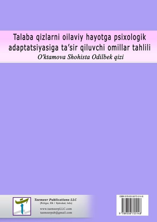 Produktbild: Talaba qizlarni oilaviy hayotga psixologik adaptatsiyasiga ta'sir qiluvchi omillar tahlili