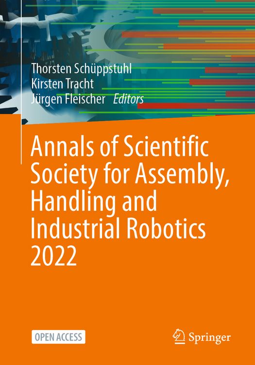 Produktbild: Annals of Scientific Society for Assembly, Handling and Industrial Robotics 2022
