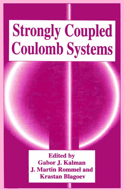 Produktbild: Strongly Coupled Coulomb Systems