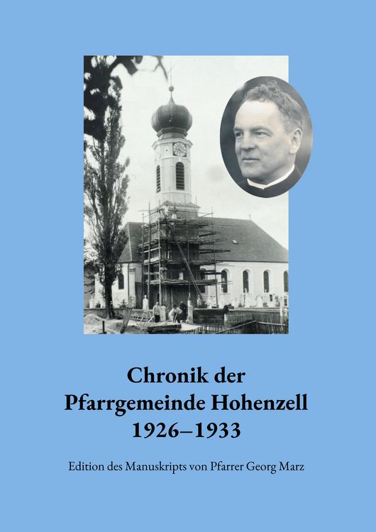 Produktbild: Chronik der Pfarrgemeinde Hohenzell 1926-1933