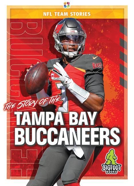 Produktbild: The Story of the Tampa Bay Buccanee