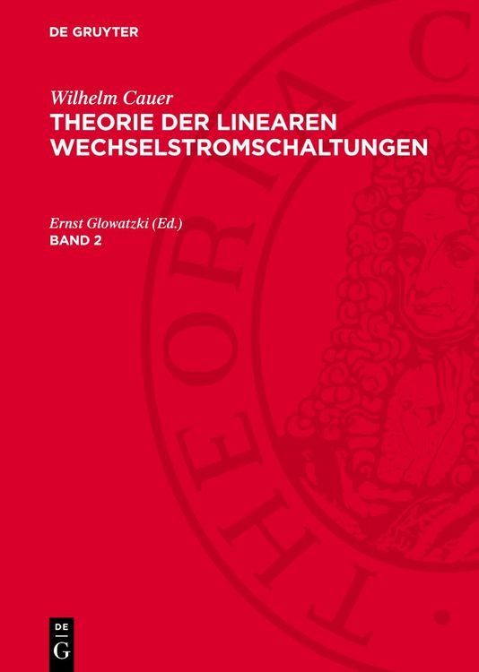 Produktbild: Theorie der linearen Wechselstromschaltungen. Band 2