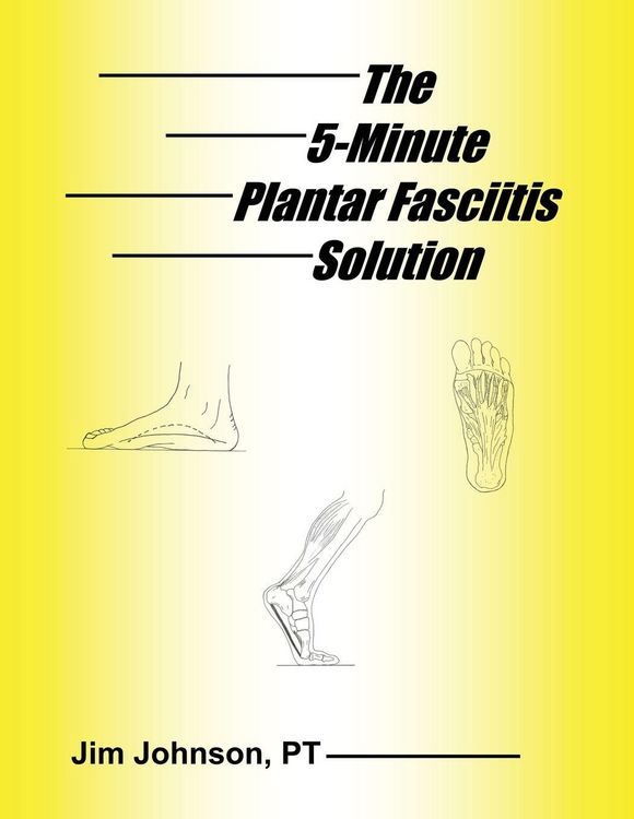 Produktbild: The 5-Minute Plantar Fasciitis Solution