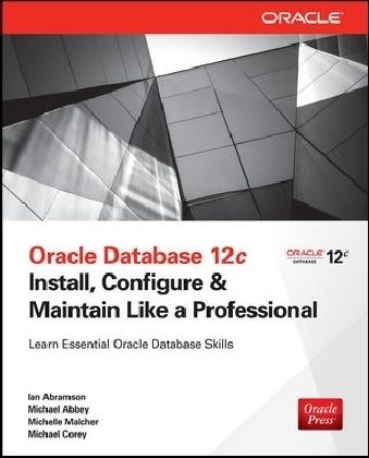 Produktbild: Oracle Database 12c Install, Configure & Maintain Like a Professional