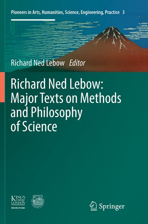 Produktbild: Richard Ned Lebow: Major Texts on Methods and Philosophy of Science