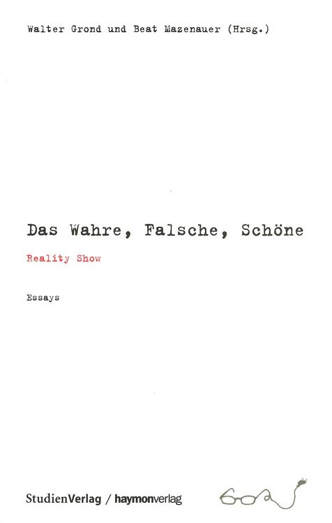 Produktbild: Das Wahre, Falsche, Sch&ouml;ne