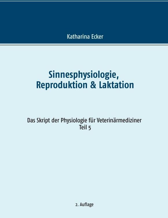 Produktbild: Sinnesphysiologie, Reproduktion & Laktation