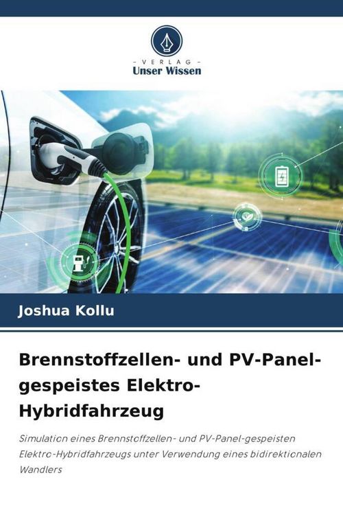 Produktbild: Brennstoffzellen- und PV-Panel-gespeistes Elektro-Hybridfahrzeug