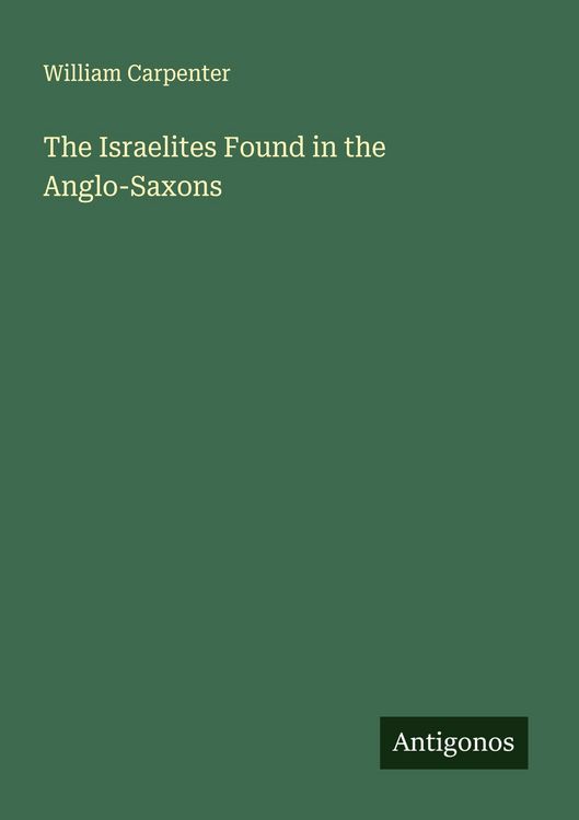 Produktbild: The Israelites Found in the Anglo-Saxons