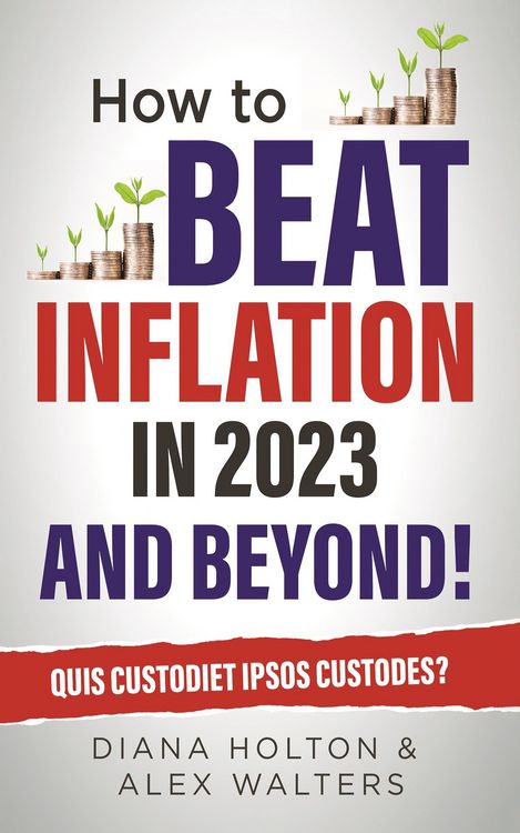Produktbild: How To Beat Inflation In 2023 and Beyond!