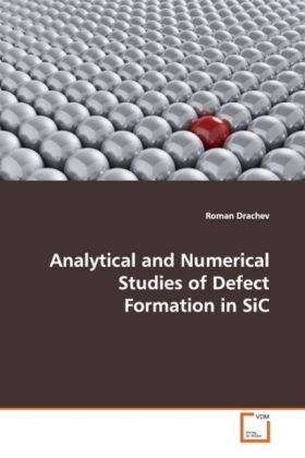 Produktbild: Drachev, R: Analytical and Numerical Studies of Defect Forma