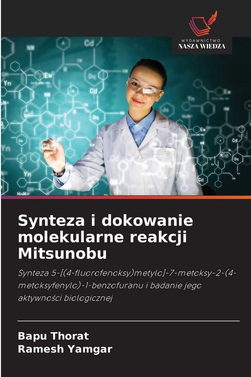 Produktbild: Synteza i dokowanie molekularne reakcji Mitsunobu