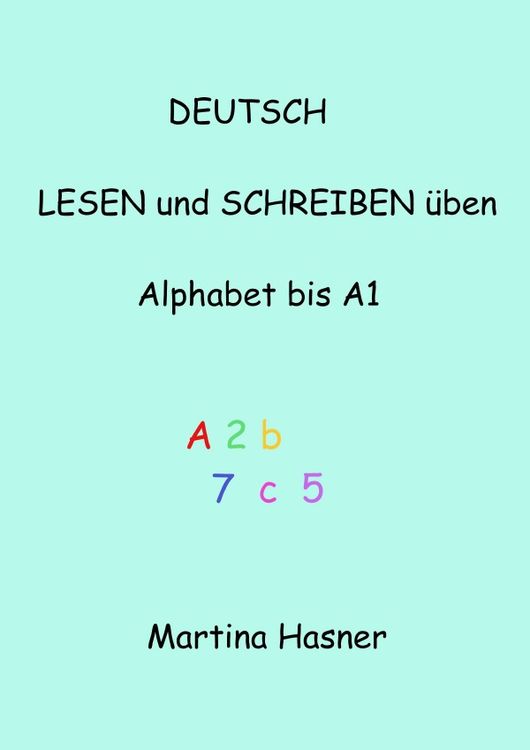 Produktbild: Deutsch lesen und schreiben &uuml;ben Alphabet bis A1