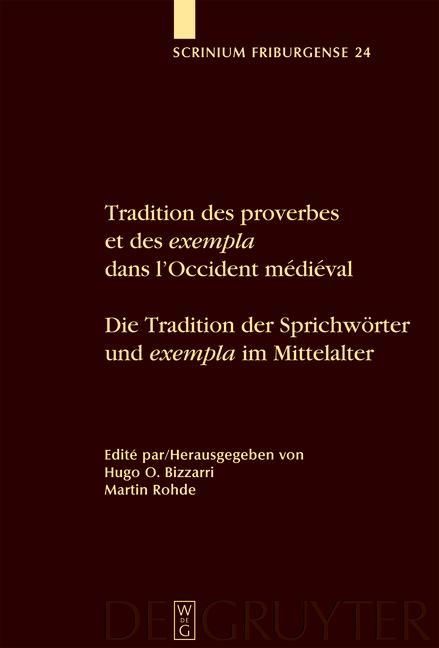 Produktbild: Tradition des proverbes et des exempla dans l'Occident m&eacute;di&eacute;val / Die Tradition der Sprichw&ouml;rter und exempla im Mittelalter