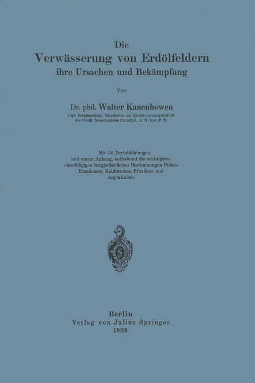 Produktbild: Die Verw&auml;sserung von Erd&ouml;lfeldern, ihre Ursachen und Bek&auml;mpfung