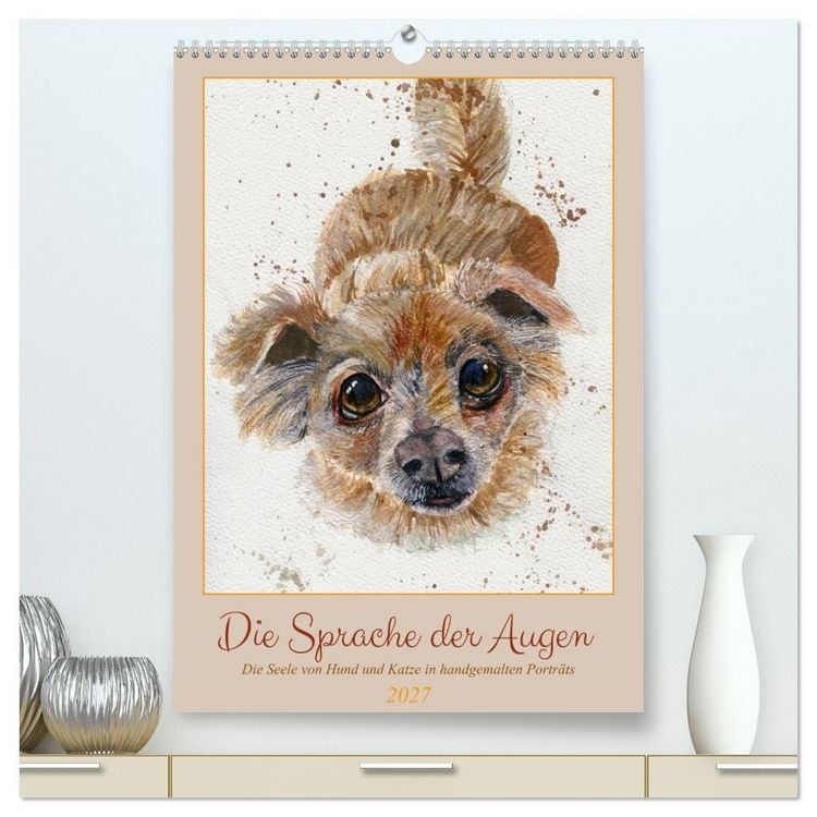 Produktbild: Die Sprache der Augen: Die Seele von Hund und Katze in handgemalten Portr&auml;ts (hochwertiger Premium Wandkalender 2027 DIN A2 hoch), Kunstdruck in Hochglanz
