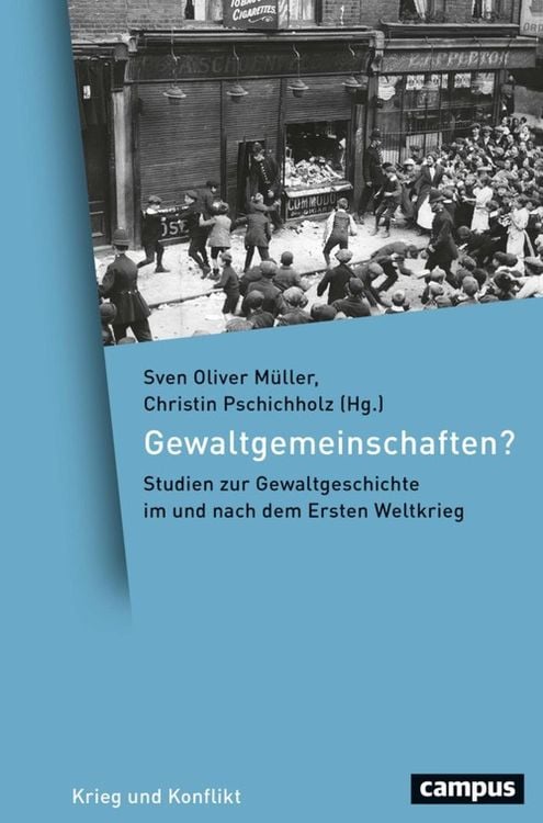 Bild vom Artikel Gewaltgemeinschaften? vom Autor Sven Oliver Müller