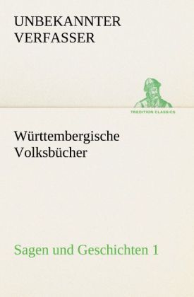 Produktbild: W&uuml;rttembergische Volksb&uuml;cher - Sagen und Geschichten 1