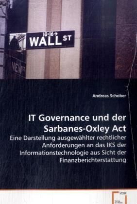 Produktbild: Schober, A: IT Governance und der Sarbanes-Oxley Act