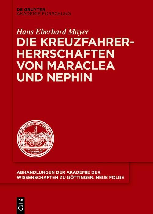 Produktbild: Die Kreuzfahrerherrschaften von Maraclea und Nephin