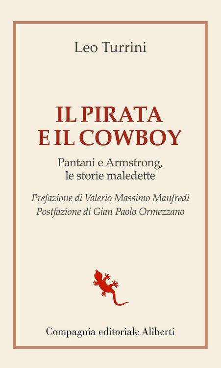 Produktbild: Il pirata e il cowboy. Pantani e Armstrong, le storie maledette