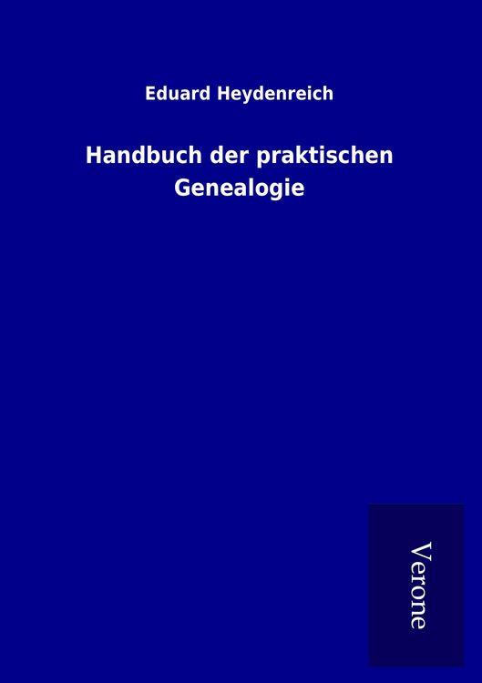 Produktbild: Handbuch der praktischen Genealogie