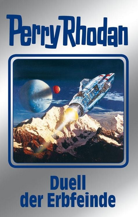 Produktbild: Perry Rhodan 117: Duell der Erbfeinde (Silberband)