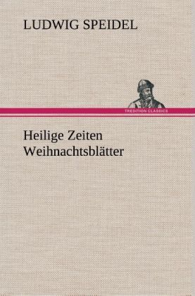 Produktbild: Heilige Zeiten Weihnachtsbl&auml;tter
