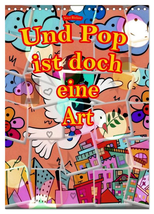 Produktbild: Und Pop ist doch eine Art (Wandkalender 2026 DIN A4 hoch), CALVENDO Monatskalender