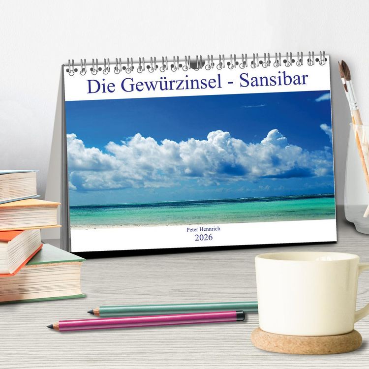 Produktbild: Die Gew&uuml;rzinsel Sansibar (Tischkalender 2026 DIN A5 quer), CALVENDO Monatskalender