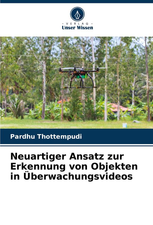 Produktbild: Neuartiger Ansatz zur Erkennung von Objekten in &Uuml;berwachungsvideos