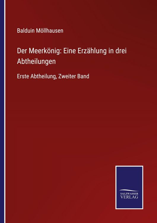 Produktbild: Der Meerk&ouml;nig: Eine Erz&auml;hlung in drei Abtheilungen