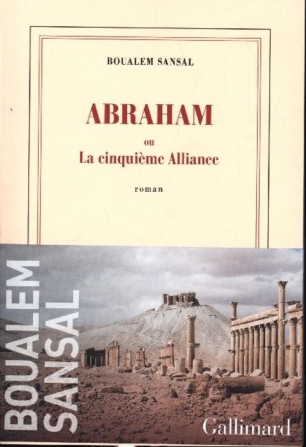 Produktbild: Sansal, B: Abraham ou La cinqui&egrave;me alliance