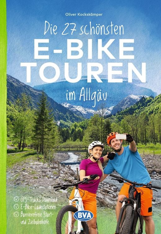 Produktbild: BVA Die 27 sch&ouml;nsten E-Bike Touren im Allg&auml;u
