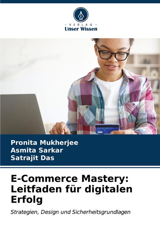Produktbild: E-Commerce Mastery: Leitfaden f&uuml;r digitalen Erfolg