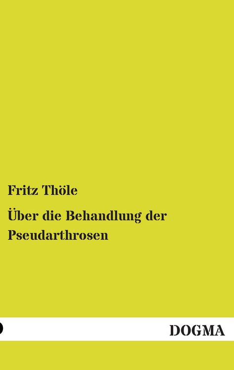 Produktbild: &Uuml;ber die Behandlung der Pseudarthrosen