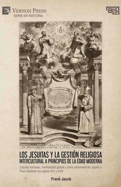 Produktbild: Los jesuitas y la gesti&oacute;n religiosa intercultural a principios de la Edad Moderna
