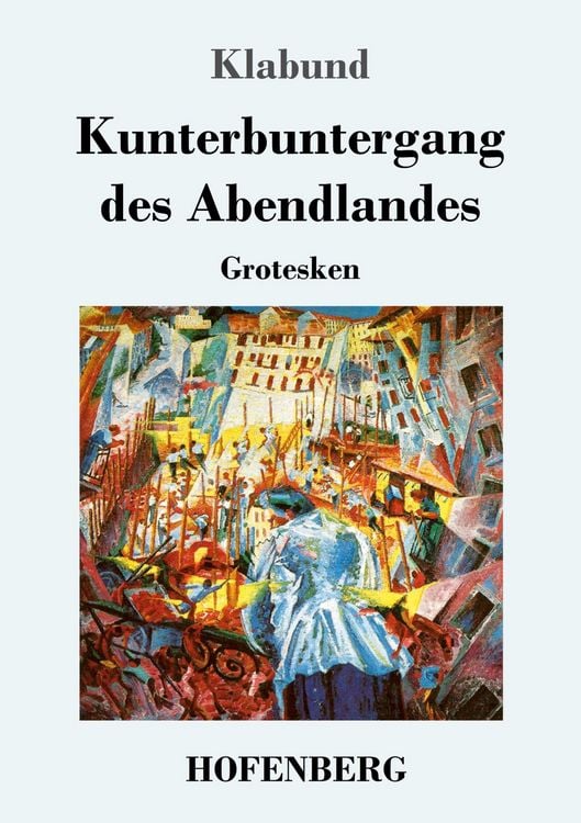 Produktbild: Kunterbuntergang des Abendlandes