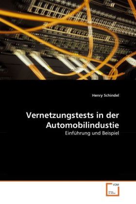 Produktbild: Schindel, H: Vernetzungstests in der Automobilindustie