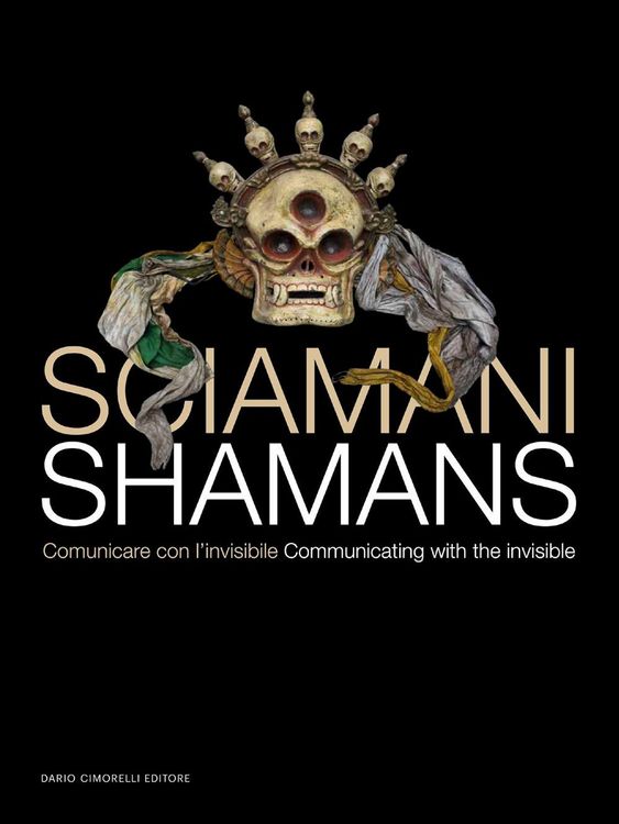 Produktbild: Sciamani. Comunicare con l'invisibile-Shamans. Communicating with the invisible