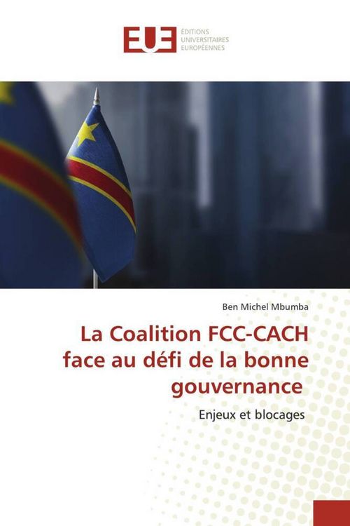 Produktbild: La Coalition FCC-CACH face au d&eacute;fi de la bonne gouvernance