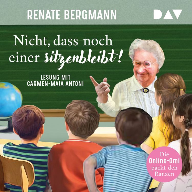 Produktbild: Nicht, dass noch einer sitzenbleibt! Die Online-Omi packt den Ranzen