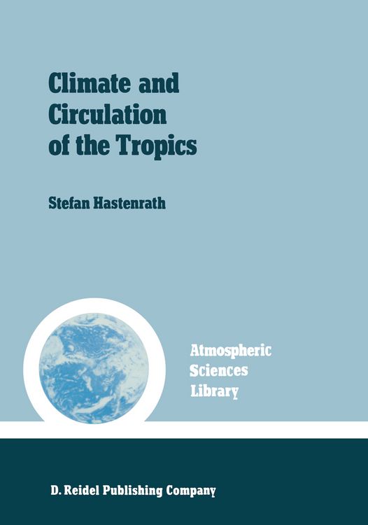 Produktbild: Climate and circulation of the tropics