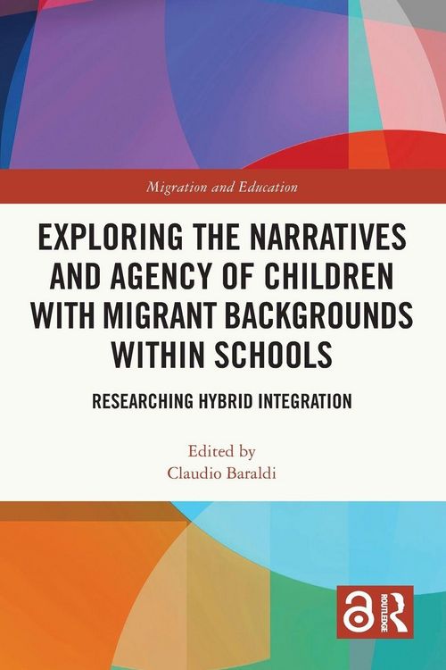 Produktbild: Exploring the Narratives and Agency of Children with Migrant Backgrounds within Schools