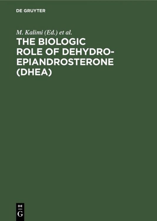 Produktbild: The Biologic Role of Dehydroepiandrosterone (DHEA)
