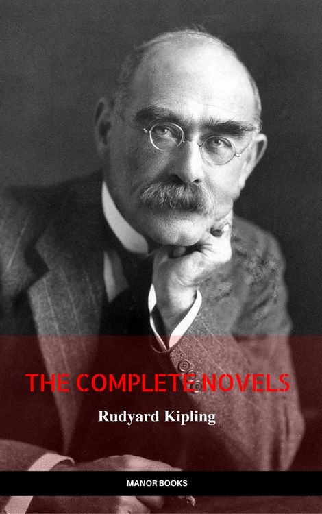 Produktbild: Rudyard Kipling: The Complete Novels and Stories (Manor Books) (The Greatest Writers of All Time)