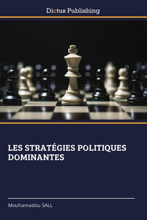 Produktbild: LES STRAT&Eacute;GIES POLITIQUES DOMINANTES